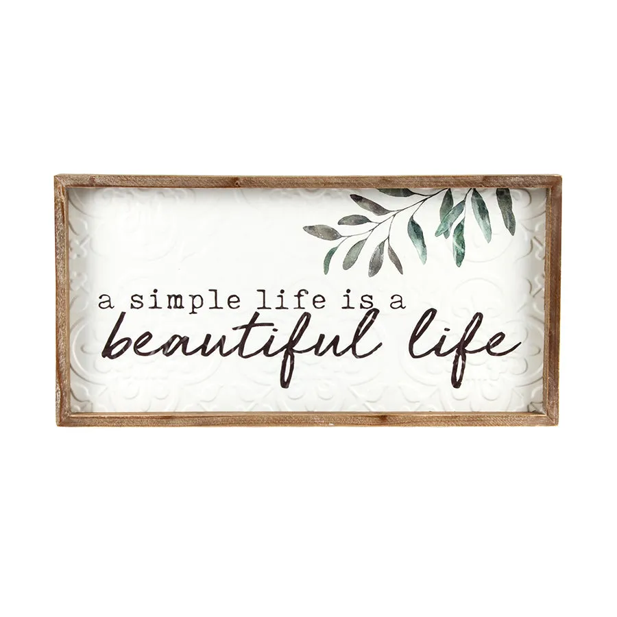 'Beautiful Life ' Pressed Metal w/Timber Wall Sign